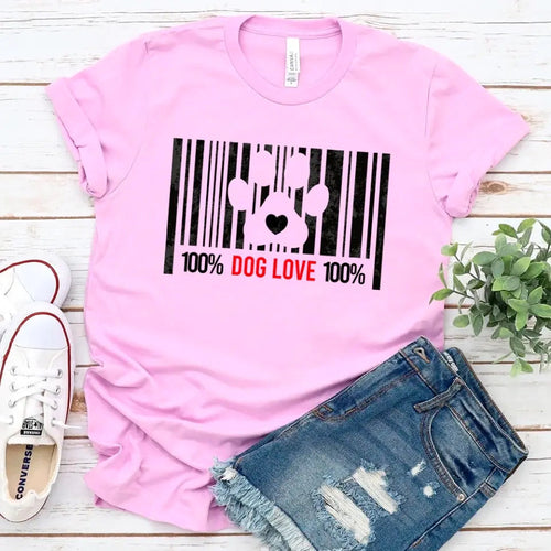 100% Dog Love Barcode With Paw Pet Lover Tee - Zoomies