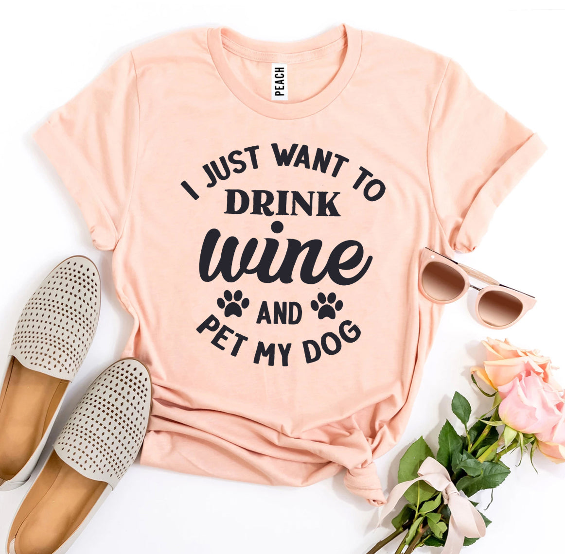 I Just Want To Drink Wine And Pet My Dog T-shirt - Zoomies