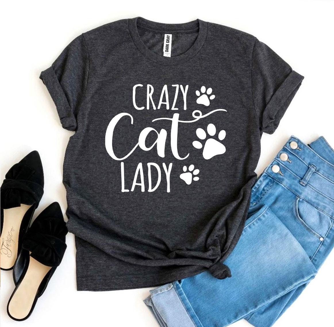 Crazy Cat Lady T-shirt - Zoomies