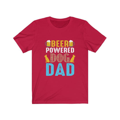 Beer Powered Dog Dad Funny T-Shirt