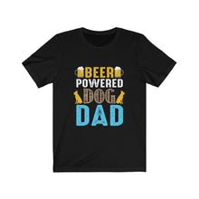Beer Powered Dog Dad Funny T-Shirt