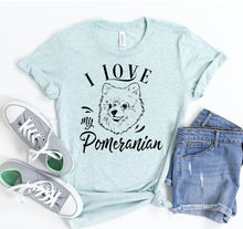 I Love My Pomeranian T-shirt - Zoomies