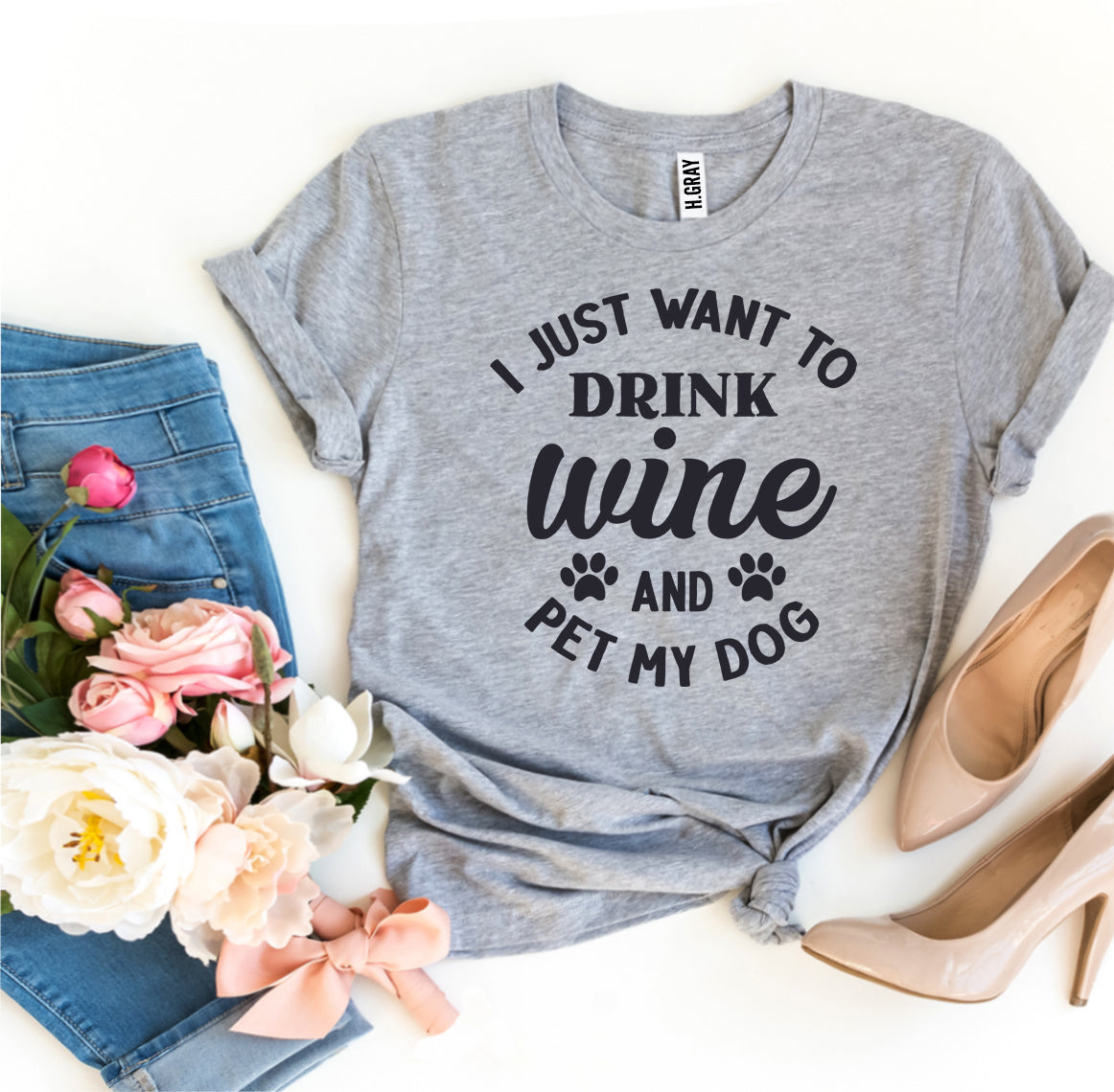 I Just Want To Drink Wine And Pet My Dog T-shirt - Zoomies